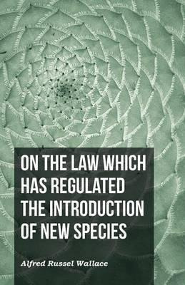 On The Law Which Has Regulated The Introduction Of New Sp...