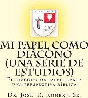 Mi Papel Como Di Cono (una Serie De Estudios) - Sr Dr Jos...
