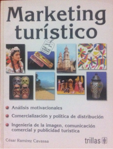 Marketing Turístico - César Ramírez Cavassa