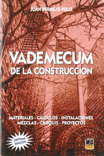 Libro Vademecum De La Construccion De Juan Bermejo Polo