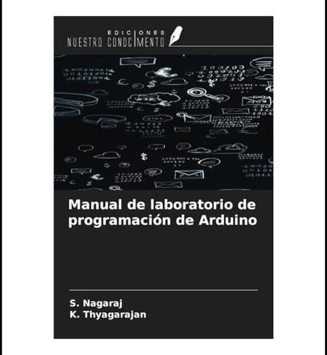 Libro: Manual De Laboratorio De Programación De Arduino (spa