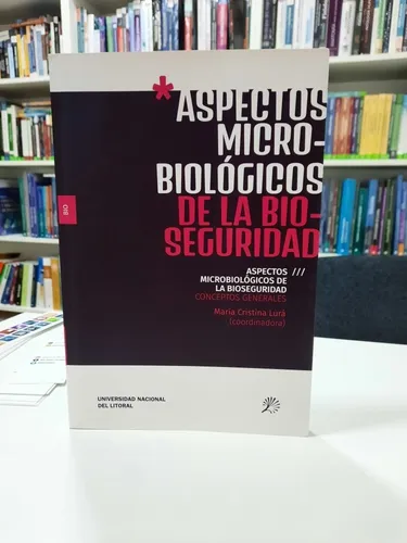 Lurá Aspectos Microbiológicos De La Bioseguridad Envíos