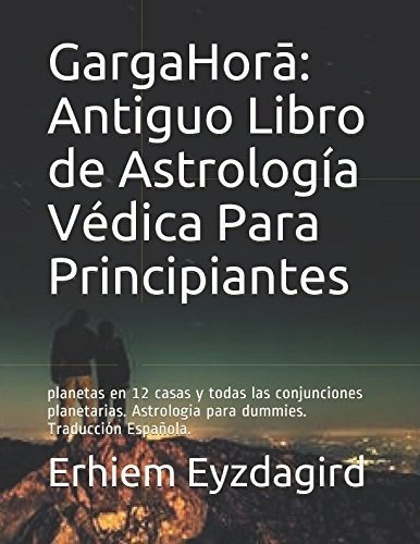 Libro : Gargahora Antiguo Libro De Astrología Védica Par 