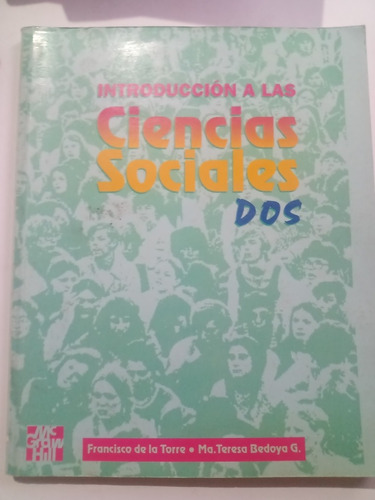 Introducción A Las Ciencias Sociales Dos Francisco De La T.