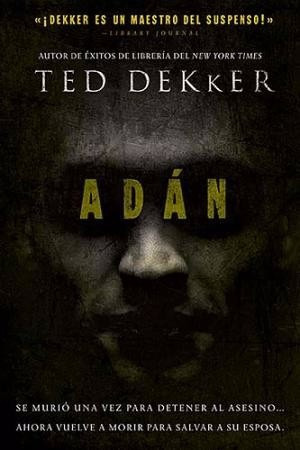 Adan - Ted Dekker (novela) 