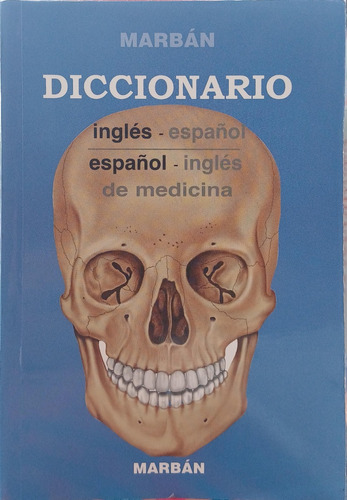 Español / Ingles: Diccionario De Medicina