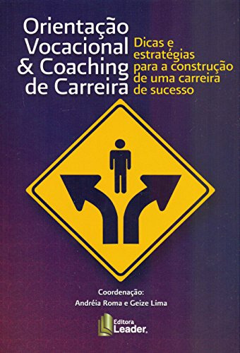 Libro Orientação Vocacional & Coaching De Carreira Dicas E E