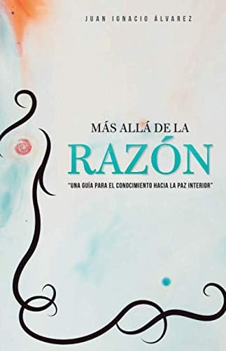 Libro: Más Allá De La Razón: Una Guía Para El Conocimiento H