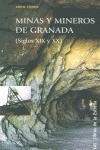 Minas Y Mineros De Granada S.xix-xx Le - Cohen,aron