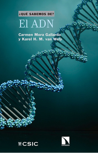 El ADN, de Mora Gallardo, Carmen. Editorial Los Libros de la Catarata, tapa blanda en español