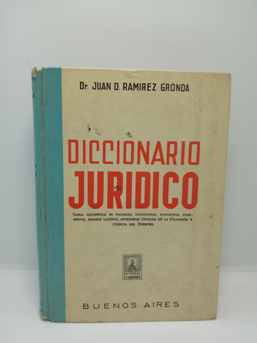 Diccionario Jurídico - Dr. Juan D. Ramírez Groda 