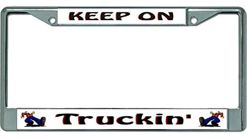 Keep On Truckin' Chrome License Plate Frame