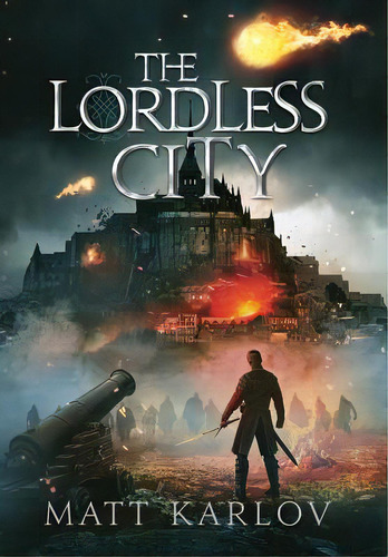 The Lordless City, De Karlov, Matt. Editorial Imago Mundi Book, Tapa Dura En Inglés