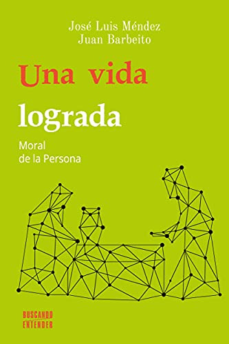 Moral De La Persona - Mendez Jose Luis Barbeito Juan