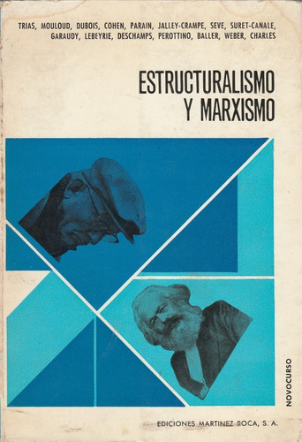 Estructuralismo Y Marxismo Trias, Mouloud, Cohen, Parain