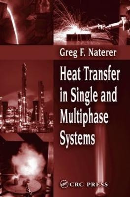 Libro Heat Transfer In Single And Multiphase Systems - Gr...