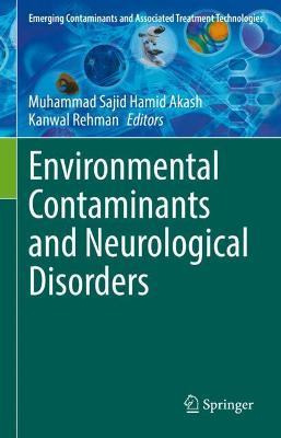 Libro Environmental Contaminants And Neurological Disorde...