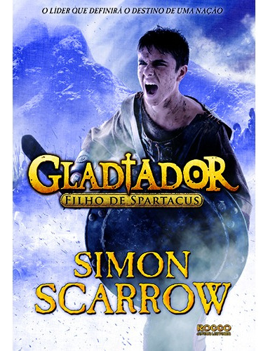 Gladiador: Filho de Spartacus, de Scarrow, Simon. Editora Rocco Ltda, capa mole em português, 2016