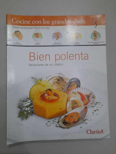 Cocine Con Los Grandes Chefs Cuaderno 5 Bien Polenta (m)