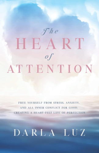 Libro The Heart Of Attention-inglés