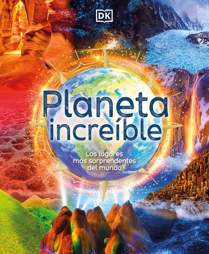 Libro Planeta Increible - Dk,