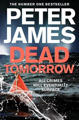 Dead Tomorrow (detective Superintendent Roy Grace, 5), De James, Peter. Editorial Pan, Tapa Blanda En Inglés
