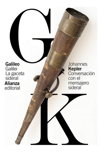 La Gaceta Sideral. Conversación Con El Mensajero Sideral - G