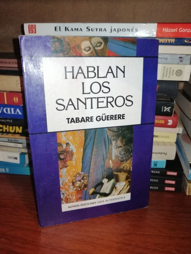 Libro Fisico Hablan Los Santeros Tabare Guerere