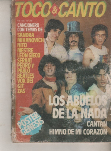Revista Toco & Canto Nº 20 - Los Abuelos De La Nada  - 1984