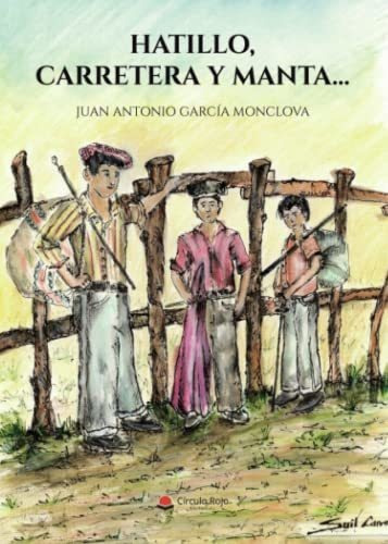 Libro Hatillo Carretera Y Manta? De Juan Antonio García Monc