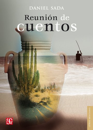 Libro Reunion De Cuentos (letras Mexicanas) - Sada Daniel (p