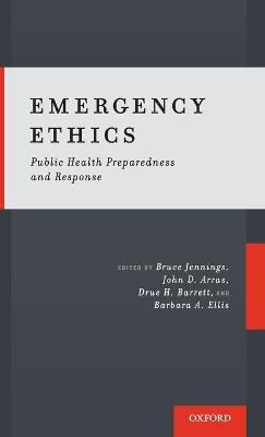 Libro Emergency Ethics : Public Health Preparedness And R...