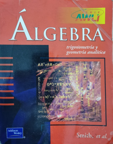 Álgebra Trigonometría Y Geometría Analítica Smith, Et Al. 