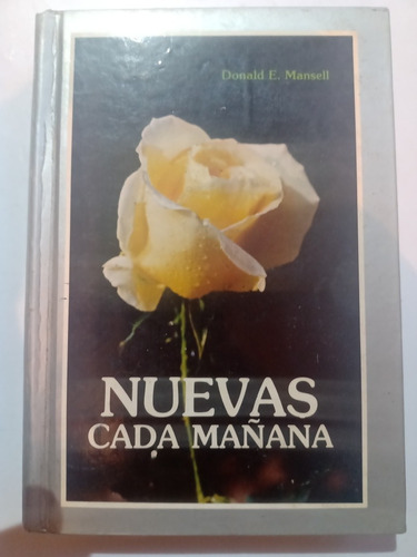 Libro Nuevas Cada Mañana Donald E. Mansell