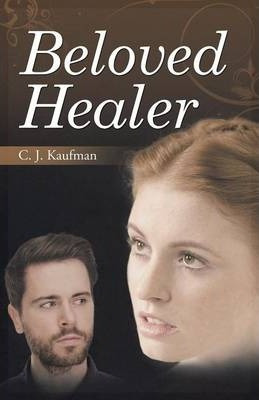 Libro Beloved Healer - C J Kaufman