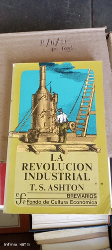 Libro La Revolución Industrial. Y. S. Ashton