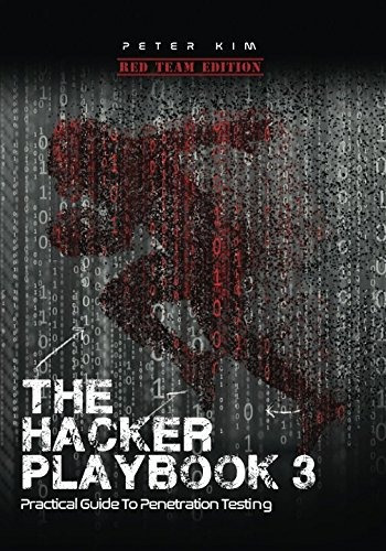 Book : The Hacker Playbook 3: Practical Guide To Penetrat...