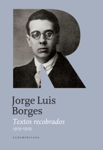 Textos Recobrados 1919-1929 - Borges, Jorge Luis