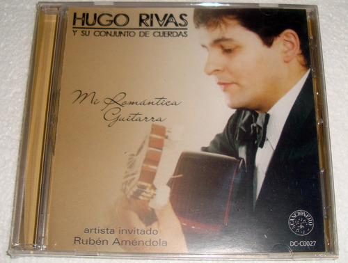 Hugo Rivas Mi Romantica Guitarra Cd Sellado / Kktus