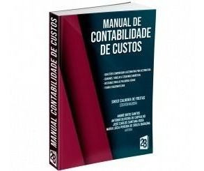 Contabilidade De Custos Para Concursos Públicos Volume 1