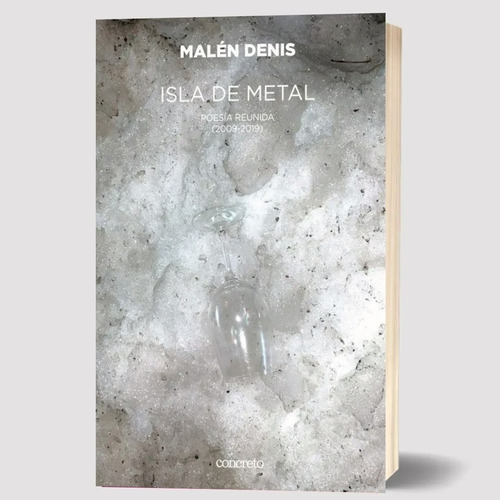 Libro Isla De Metal Malén Denis