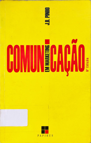 Livro Comunicação Em Marketing De J. B. Pinho (Usado)