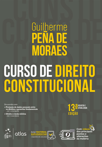 Curso de Direito Constitucional, de Moraes, Guilherme Peña de. Editora Atlas Ltda., capa mole em português, 2022