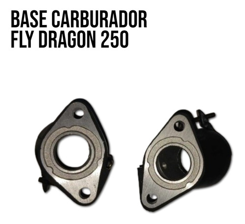 Base De Carburador  Fly Dragon 250