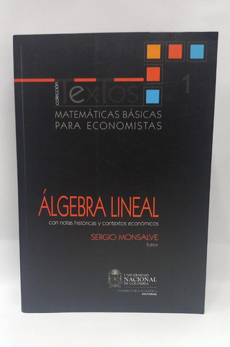 Matematicas Basicas Para Economistas Algebra Lineal