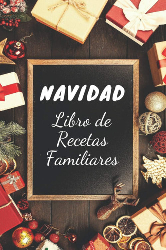 Libro: Navidad Libro De Recetas Familiares: Gran Cuaderno De