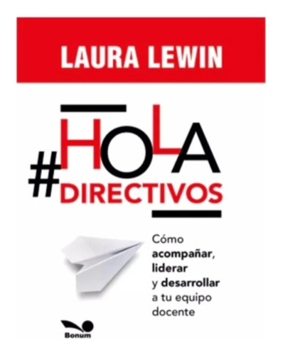 Hola Directivos- Libro Laura Lewin