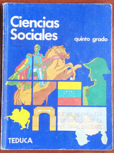 Ciencias Sociales Quinto Grado / Teduca