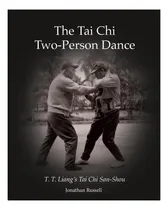 Comprar Libro: El Baile Del Tai Chi Para Dos Personas: El Tai Chi De