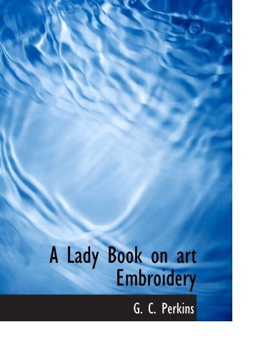 A Lady Book On Art Embroidery